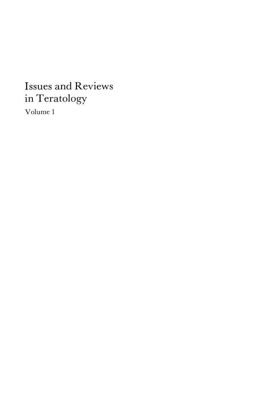 Issues and Reviews in Teratology: Volume 1 by Hideo Nishimura (auth.) Harold Kalter (eds.)