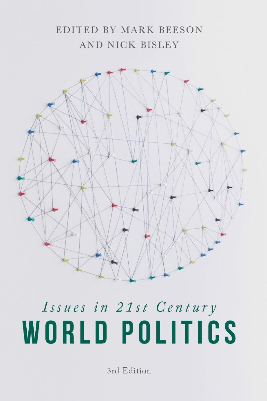 Issues in 21st Century World Politics, 3 edition (repost) by M. Beeson and N. Bisley