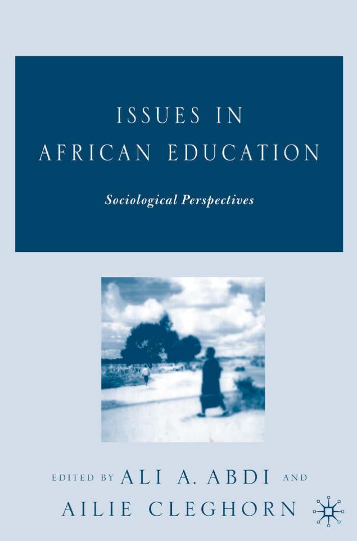 Issues in African Education: Sociological Perspectives (Repost) by Unknow