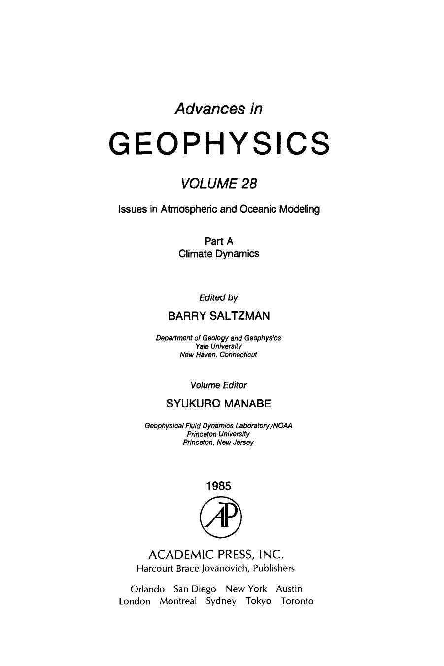 Issues in Atmospheric and Oceanic Modeling: Part A Climate Dynamics by Barry Saltzman (Eds.)