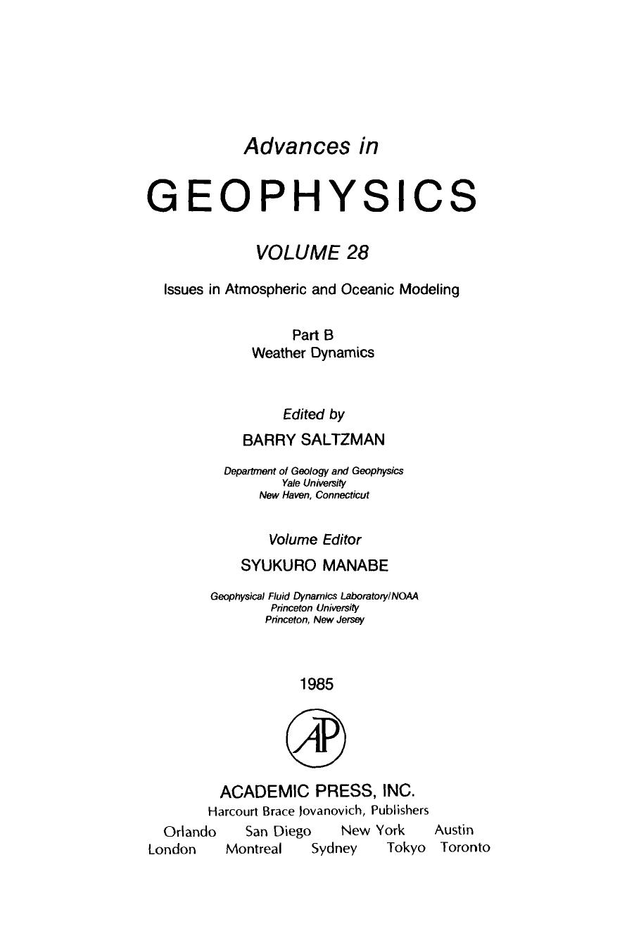 Issues in Atmospheric and Oceanic Modeling: Part B Weather Dynamics by Barry Saltzman (Eds.)