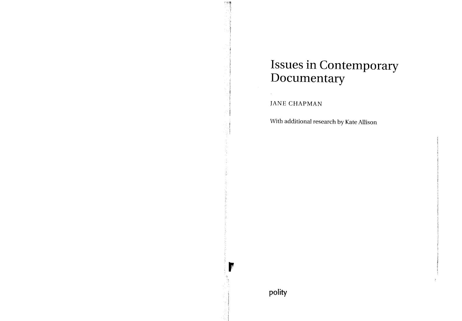 Issues in Contemporary Documentary: With Additional Research by Kate Allison by Jane Chapman