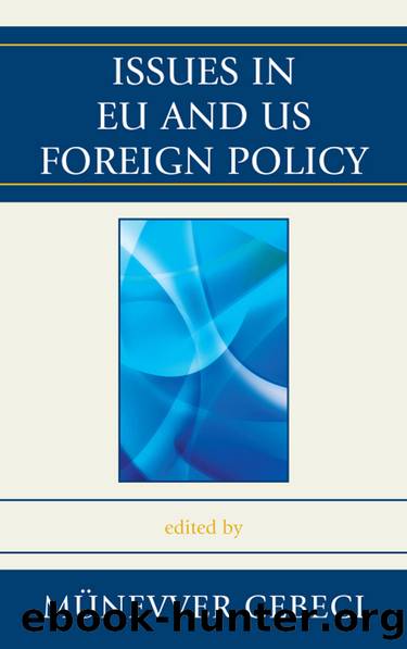 Issues in EU and US Foreign Policy by unknow