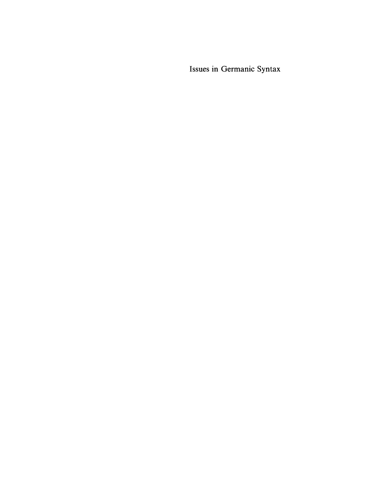 Issues in Germanic Syntax by Werner Abraham Wim Kosmeijer Erich Reuland