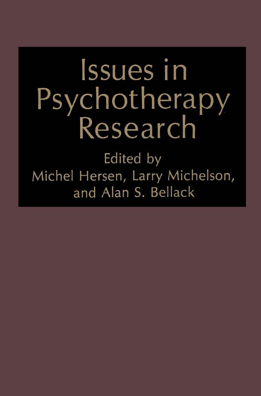 Issues in Psychotherapy Research by unknow