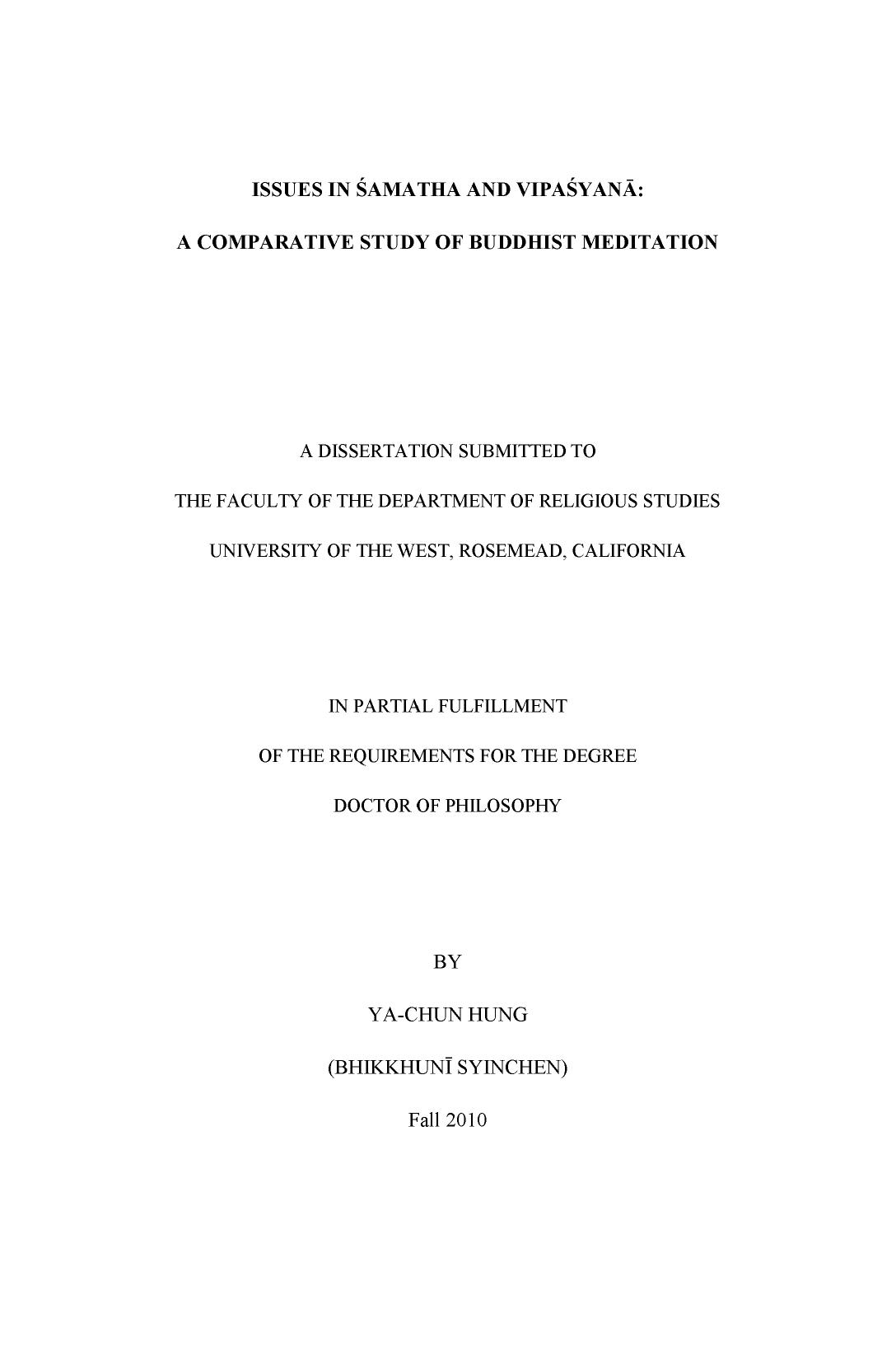 Issues in Samatha and Vipasyana: A Comparative Study of Buddhist Meditation by Ya-Chun Hung (Bhikkhunī Syinchen)