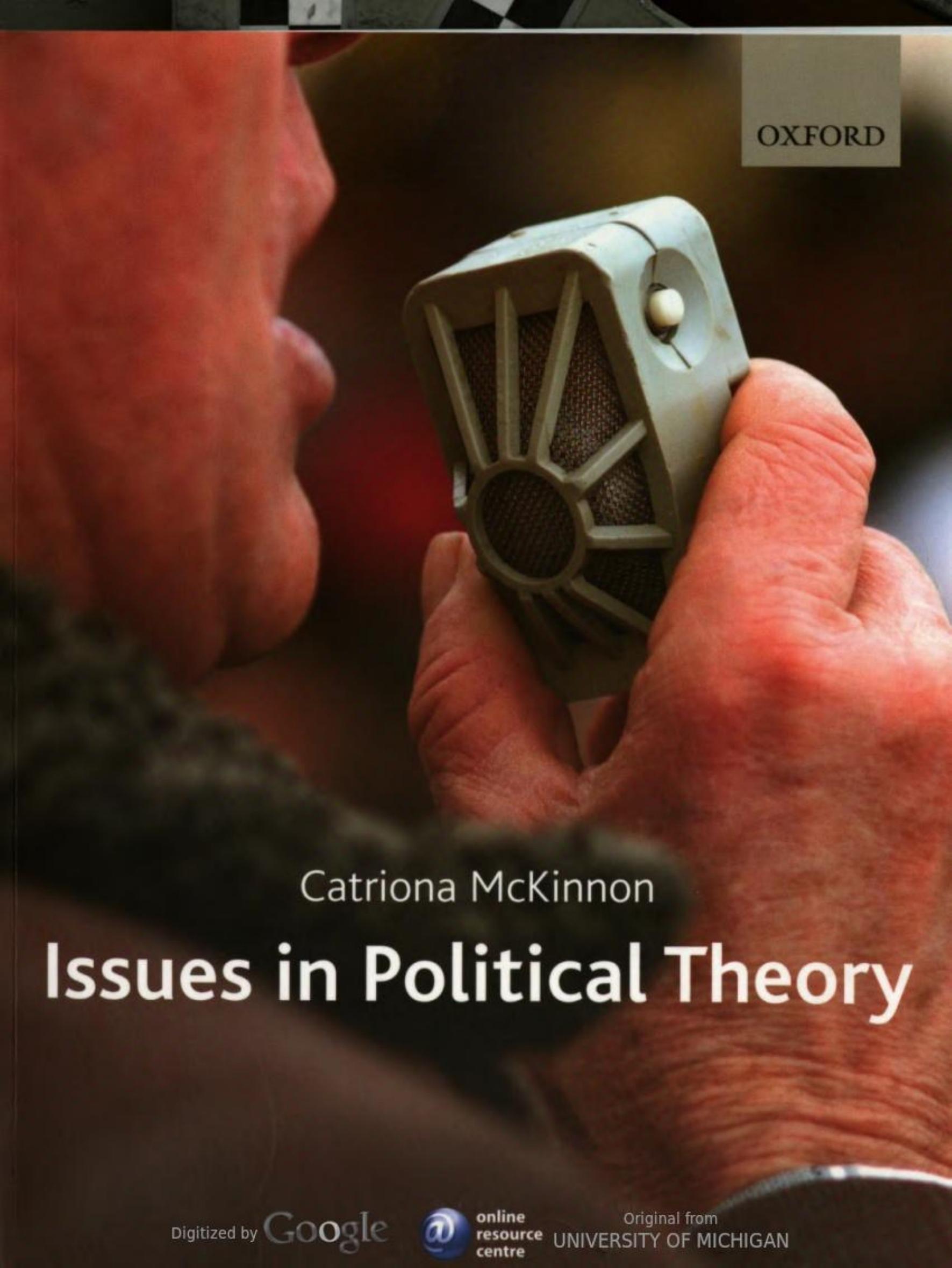 Issues in political theory by Catriona McKinnon