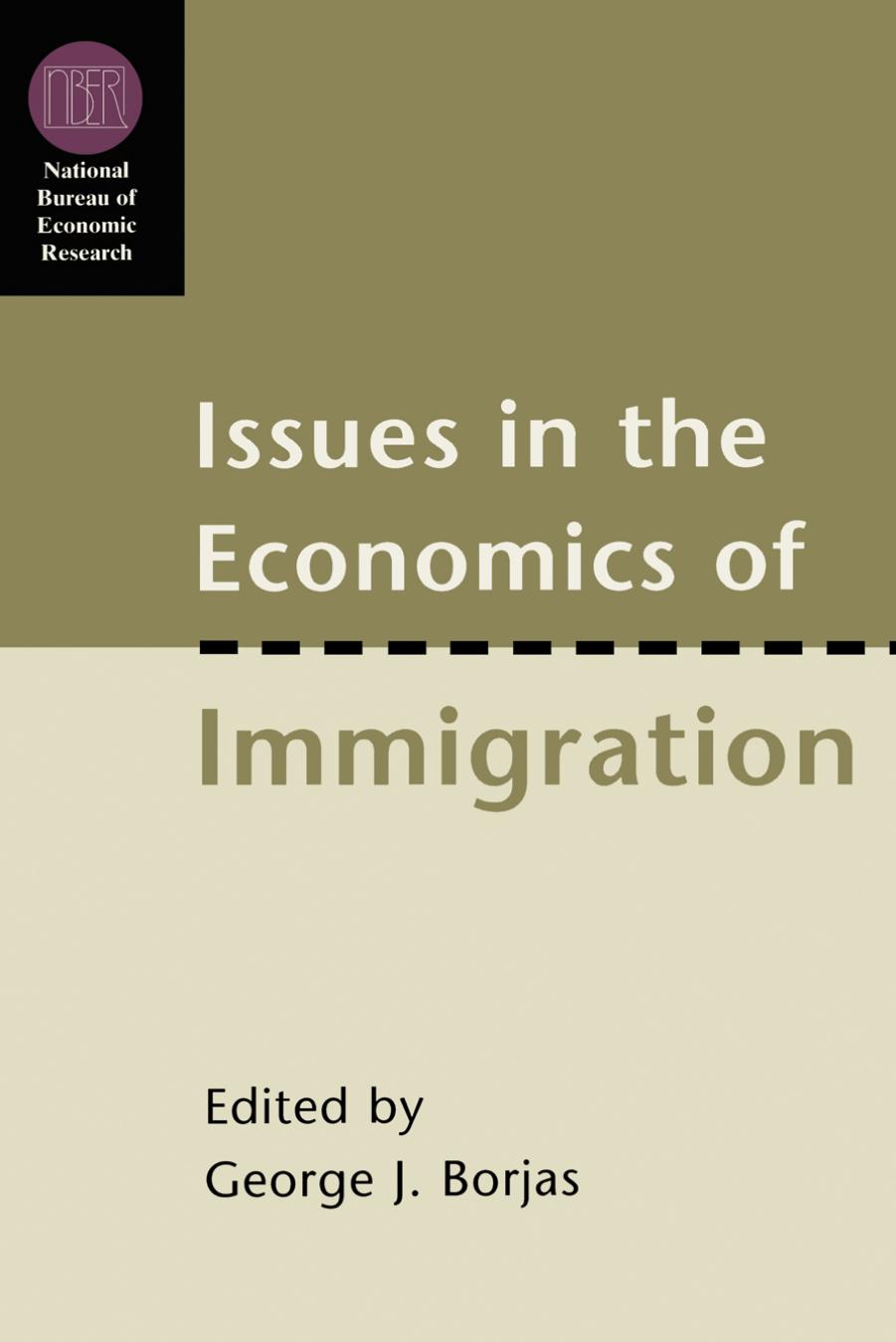 Issues in the Economics of Immigration, Second Edition by George J. Borjas