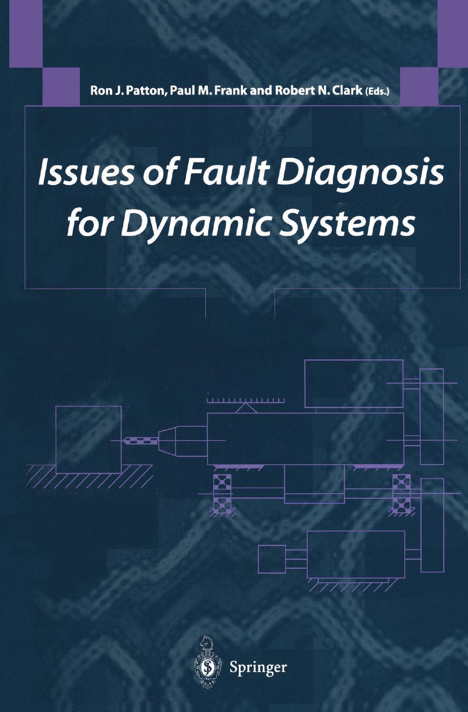 Issues of Fault Diagnosis for Dynamic Systems by unknow