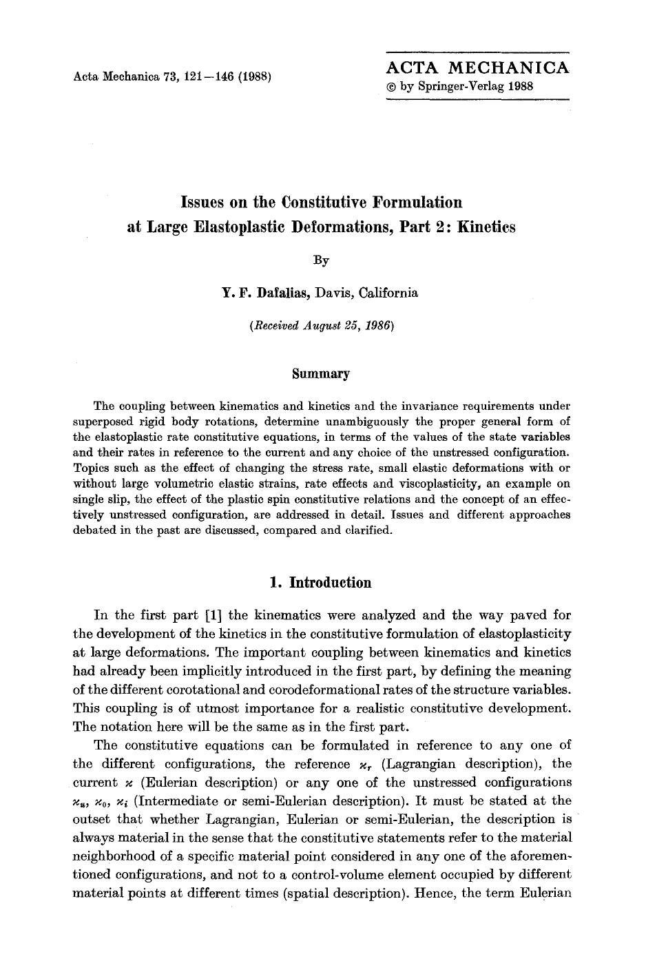 Issues on the constitutive formulation at large elastoplastic deformations, part 2: Kinetics by Unknown
