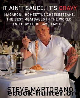 It Ain't Sauce, It's Gravy by Steve Martorano