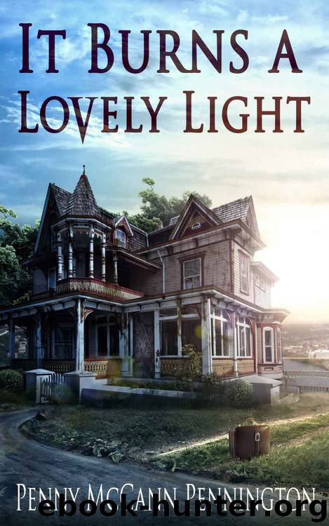 It Burns a Lovely Light by pennington penny mccann