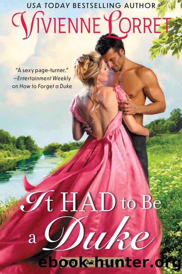 It Had to Be a Duke EPB by Vivienne Lorret