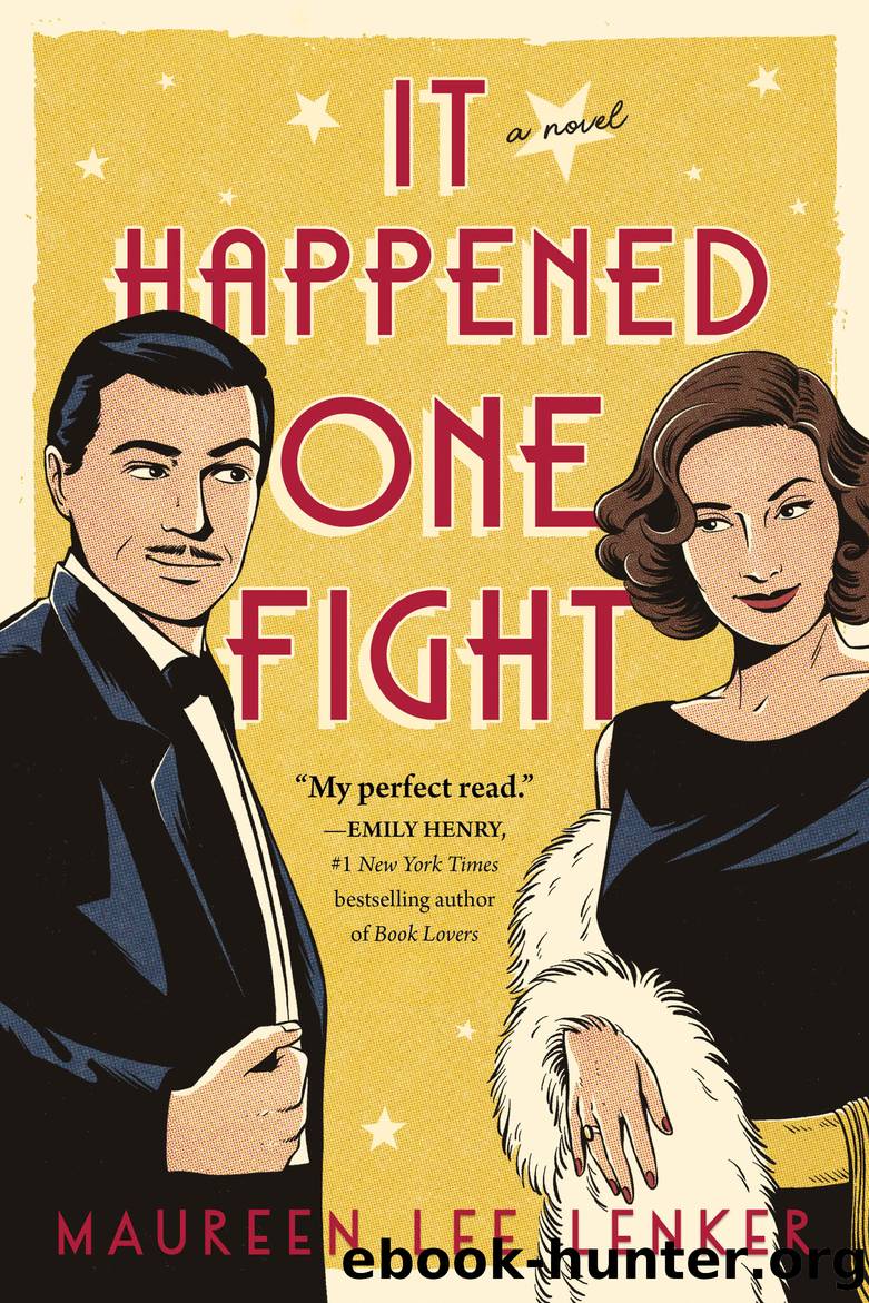 It Happened One Fight by Maureen Lenker