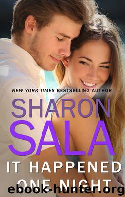 It Happened One Night by Sharon Sala