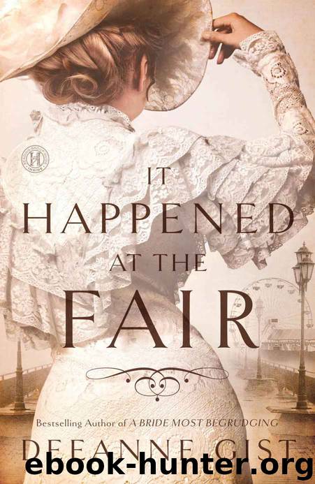 It Happened at the Fair: A Novel by Gist Deeanne