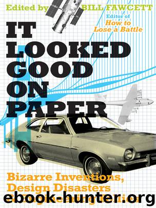 It Looked Good on Paper by Bill Fawcett