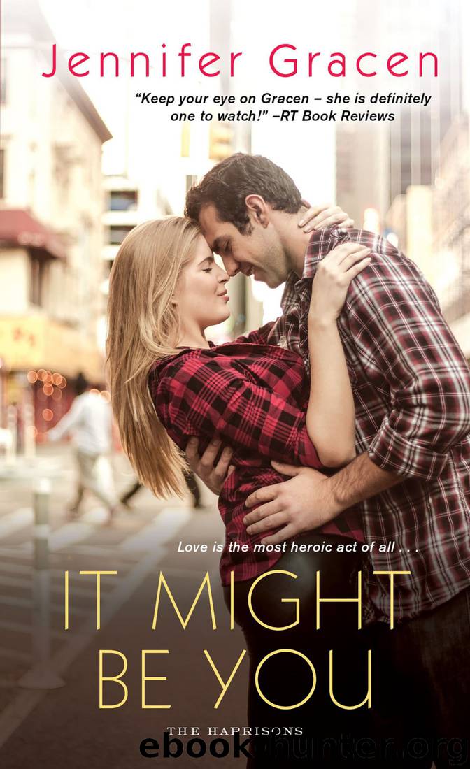 It Might Be You by Jennifer Gracen