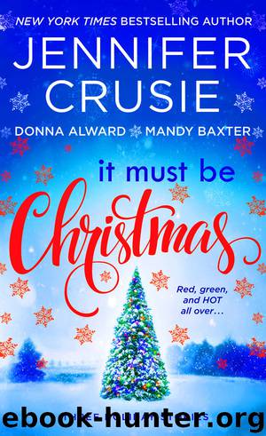 It Must Be Christmas by Jennifer Crusie