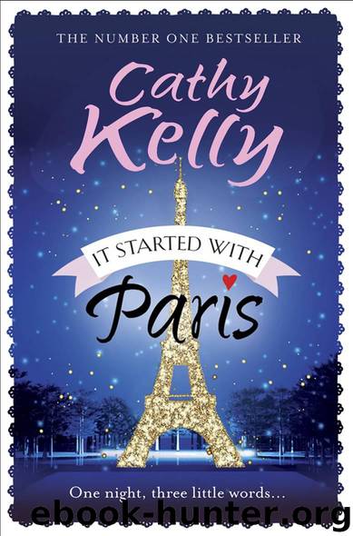 It Started With Paris by Cathy Kelly