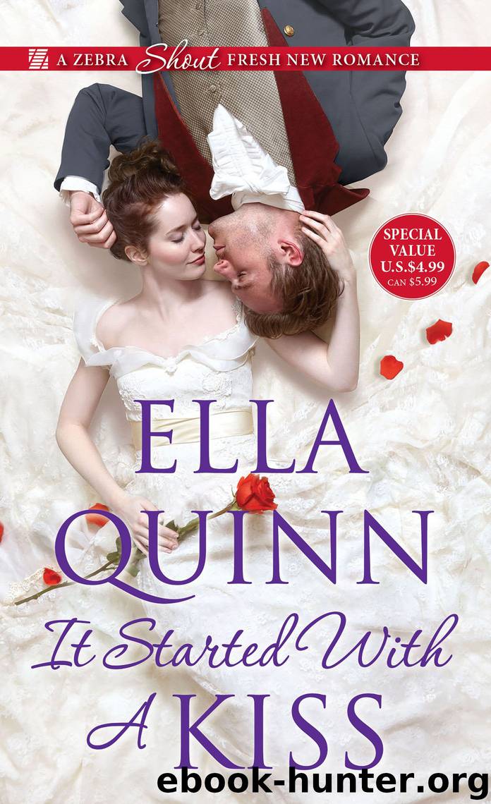 It Started with a Kiss by Ella Quinn