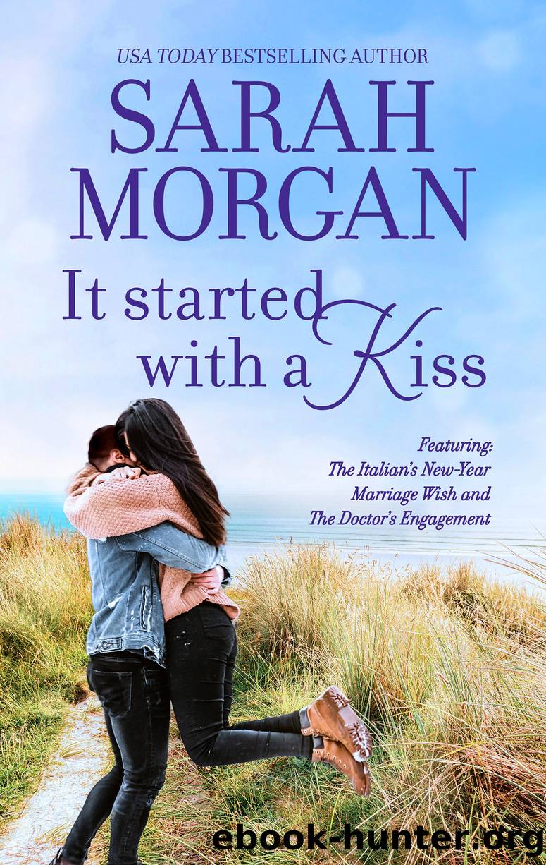 It Started with a Kiss by Sarah Morgan