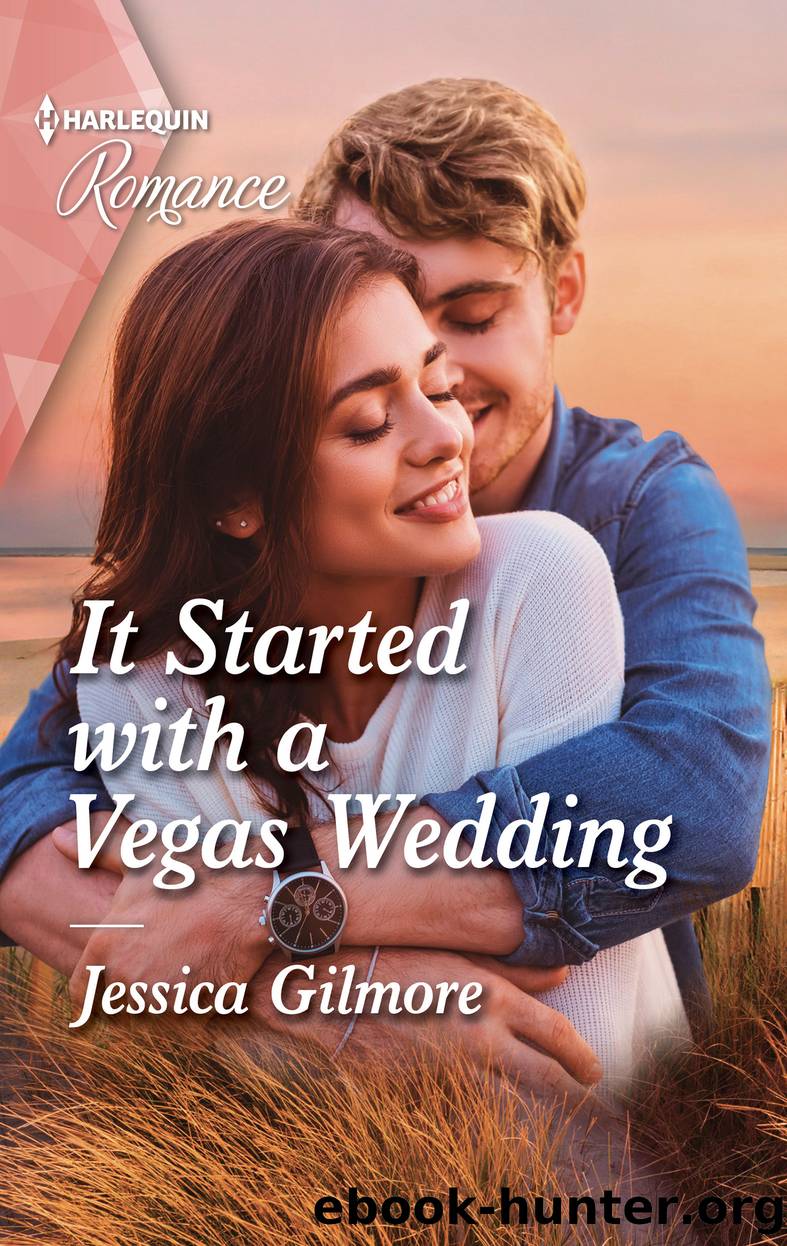 It Started with a Vegas Wedding by Jessica Gilmore