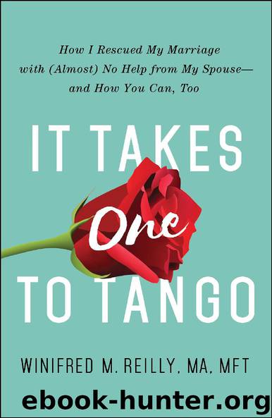 It Takes One to Tango by Winifred M. Reilly MA MFT