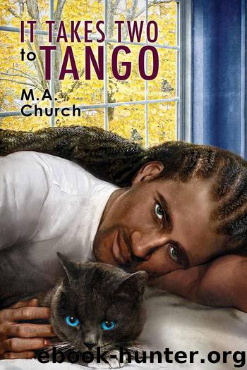 It Takes Two to Tango by M.A. Church