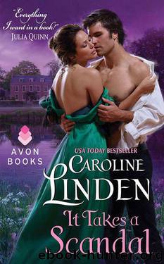 It Takes a Scandal by Caroline Linden