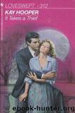 It Takes a Thief by Kay Hooper