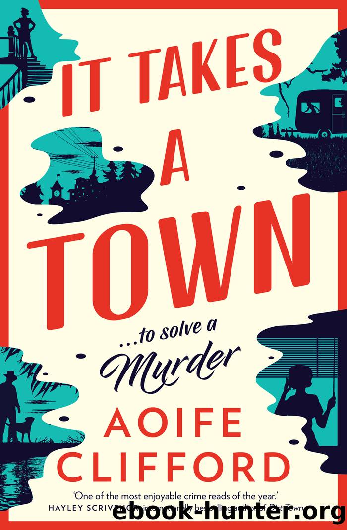 It Takes a Town by Aoife Clifford