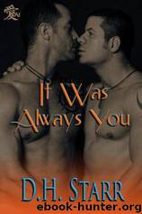 It Was Always You by D.H. Starr