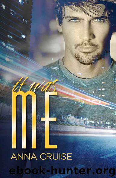 It Was Me by Cruise Anna