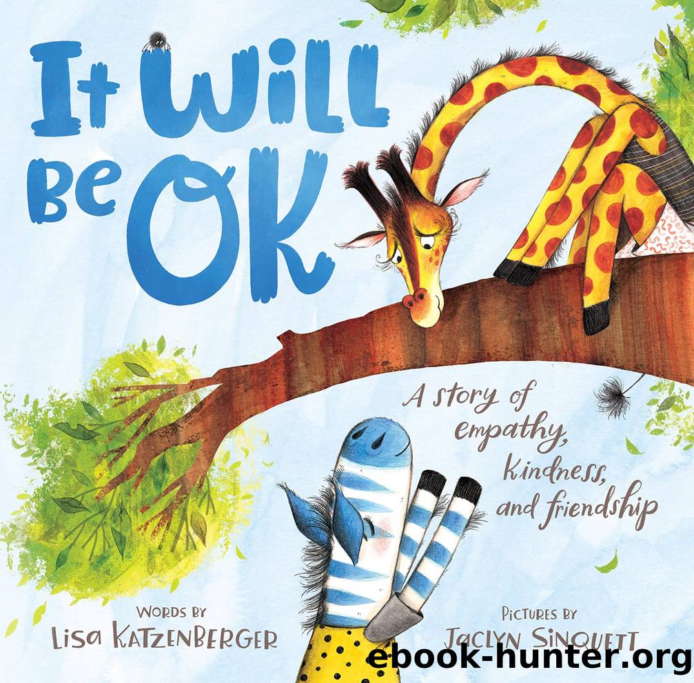It Will Be OK by Lisa Katzenberger