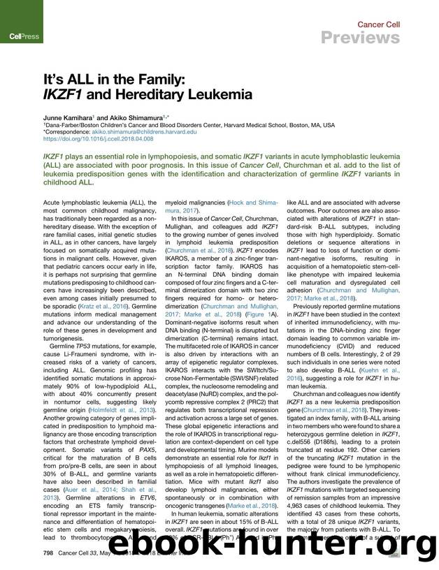 It's ALL in the Family: IKZF1 and Hereditary Leukemia by Junne Kamihara & Akiko Shimamura