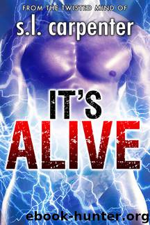 It's Alive by S.L. Carpenter