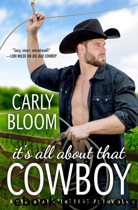 It's All About That Cowboy by Carly Bloom