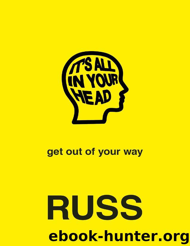 It's All In Your Head by Russ