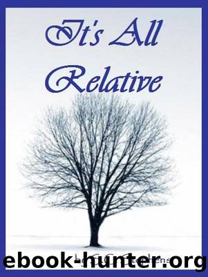 It's All Relative by S.C. Stephens
