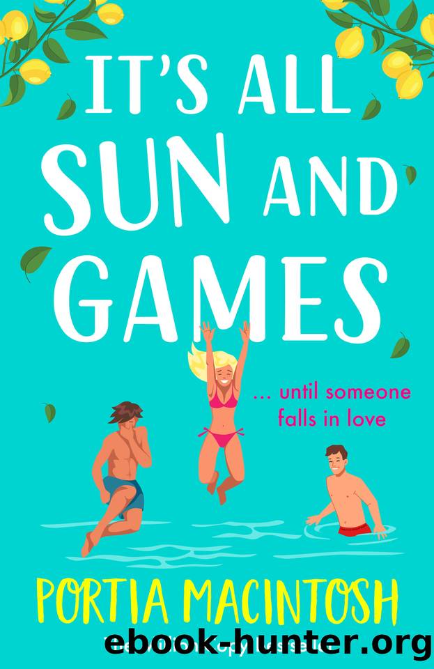 It's All Sun and Games by Portia MacIntosh