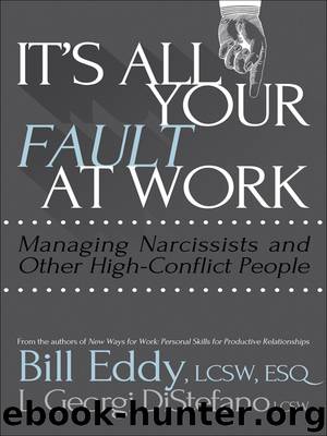 It's All Your Fault at Work! by Bill Eddy
