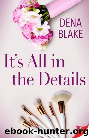 It's All in the Details by Dena Blake