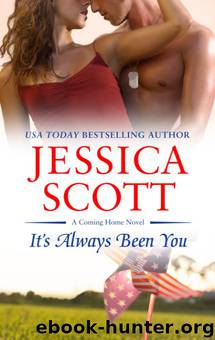 It's Always Been You by Jessica Scott