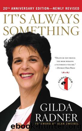 It's Always Something by Gilda Radner