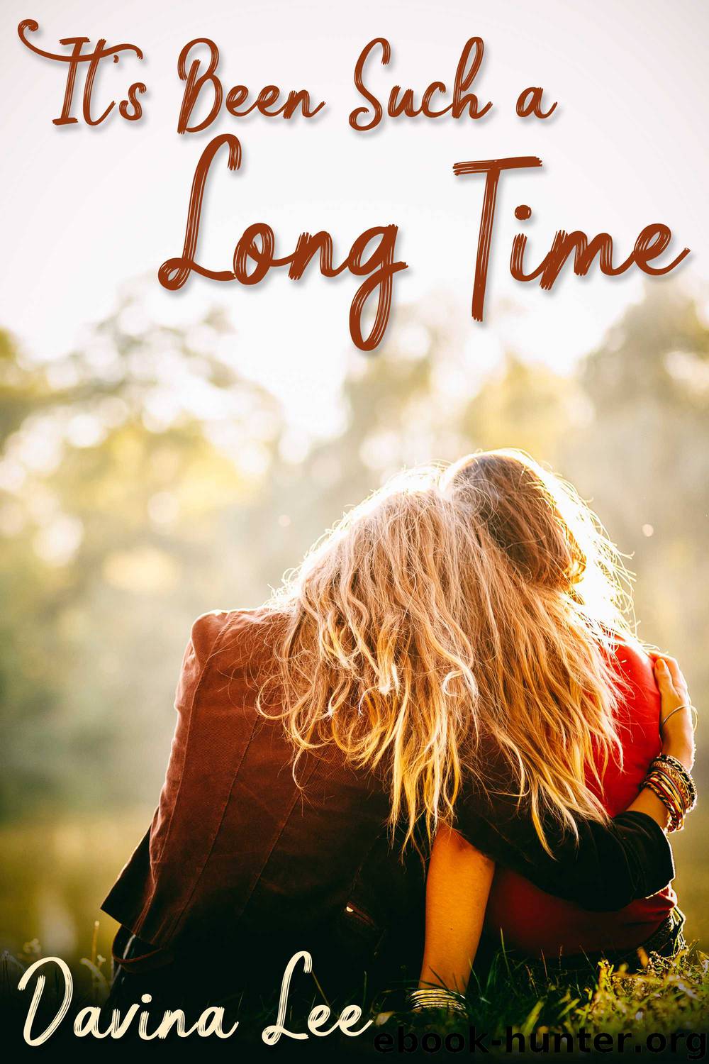 It's Been Such a Long Time by Davina Lee