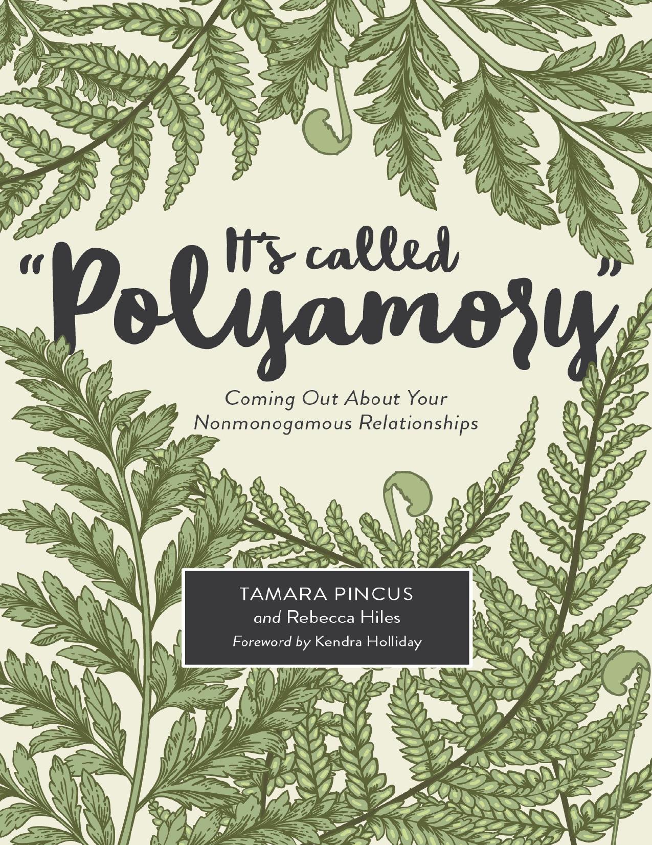 It's Called "Polyamory by Tamara Pincus