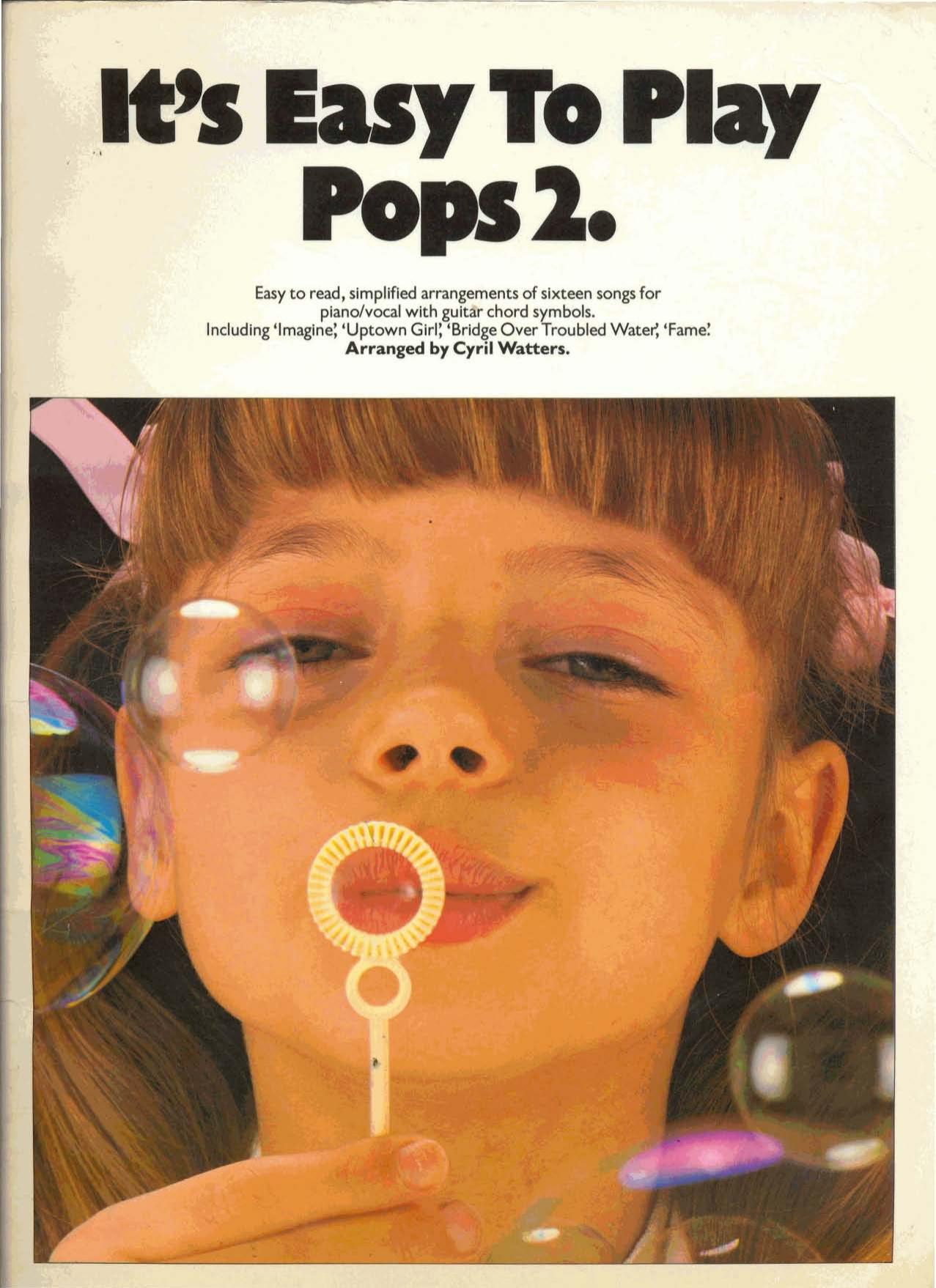It's Easy To Play Pops 2 (Songbook) by Unknown