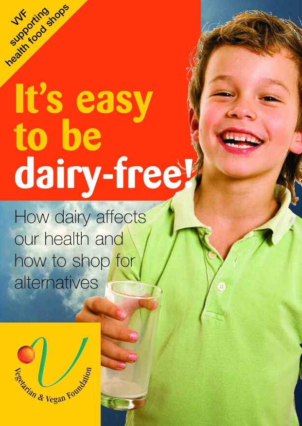 It's Easy to Be Dairy-Free by Unknown