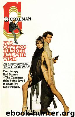 It's Getting Harder All the Time by Troy Conway